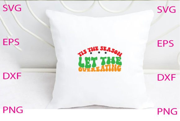 Tis the Season Let the Svg Design